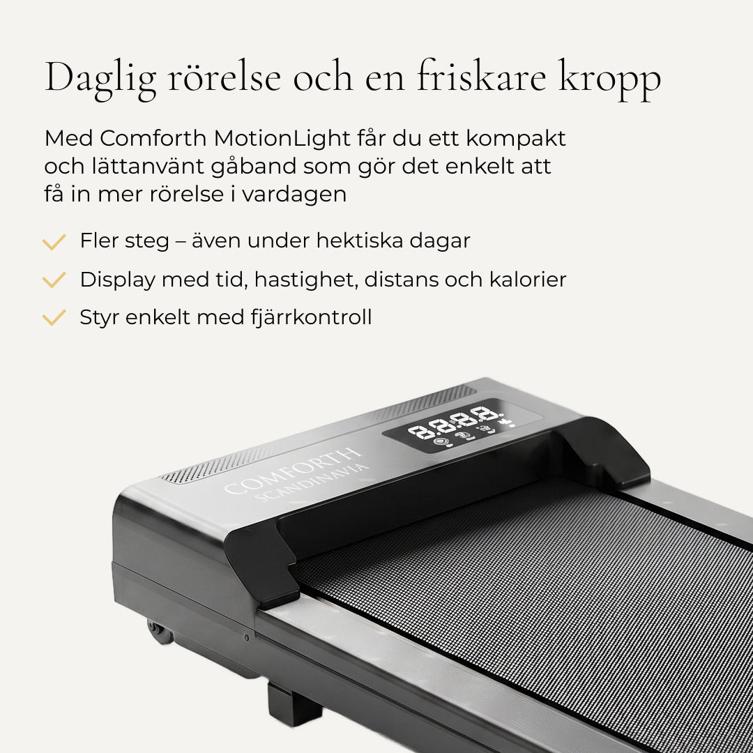 Comforth MotionLight - Gåband för hemmet